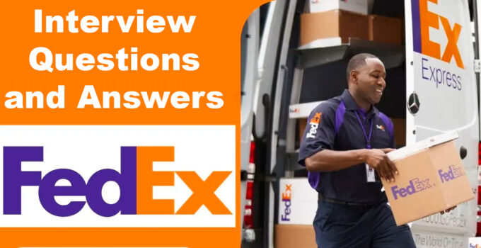 FedEx Interview Questions with Sample Answers 2024 2025