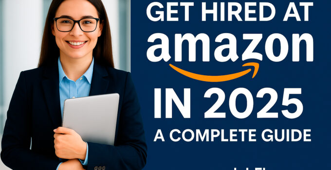 How to Apply for a Job at Amazon in 2025